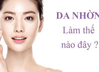 Tìm hiểu nguyên nhân gây da nhờn và cách khắc phục hiệu quả! Nguyên nhân gây da nhờn và cách khắc phục