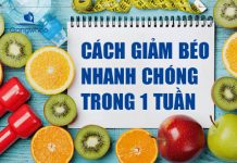 Mẹo giảm cân nhanh trong 1 tuần khoa học, an toàn